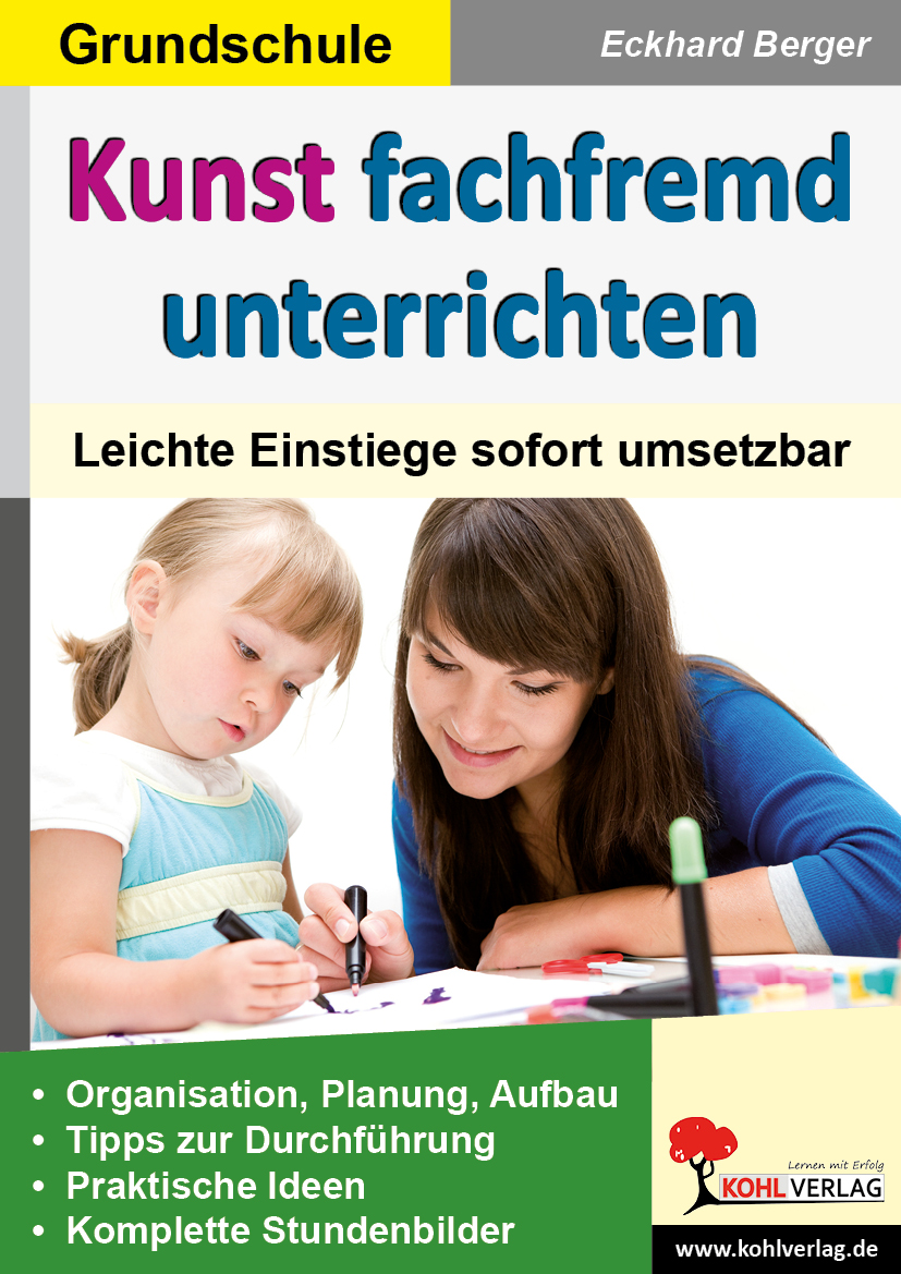 Kunst fachfremd unterrichten / Grundschule