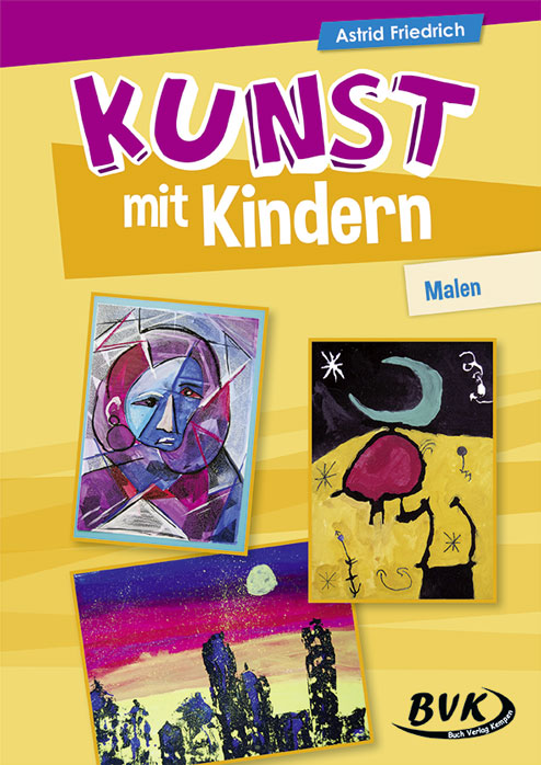 Kunst mit Kindern: Malen