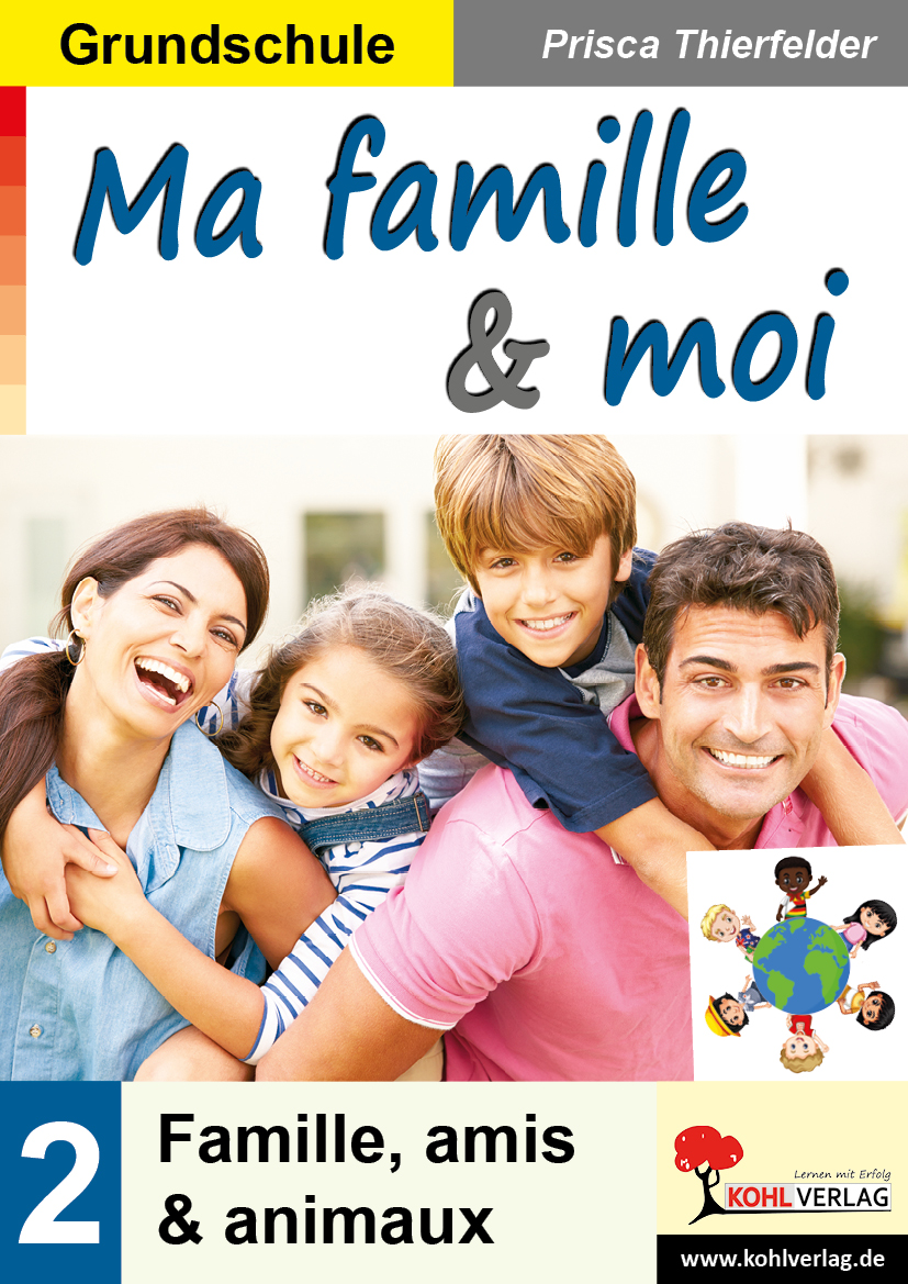 Ma famille & moi / Grundschule