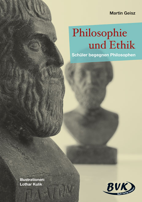 Philosophie und Ethik – Schüler begegnen Philosophen