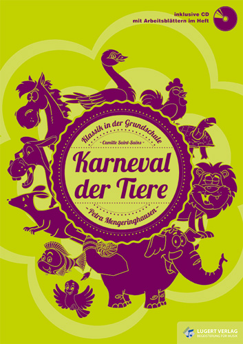 Karneval der Tiere, Heft inkl. Audio-CD