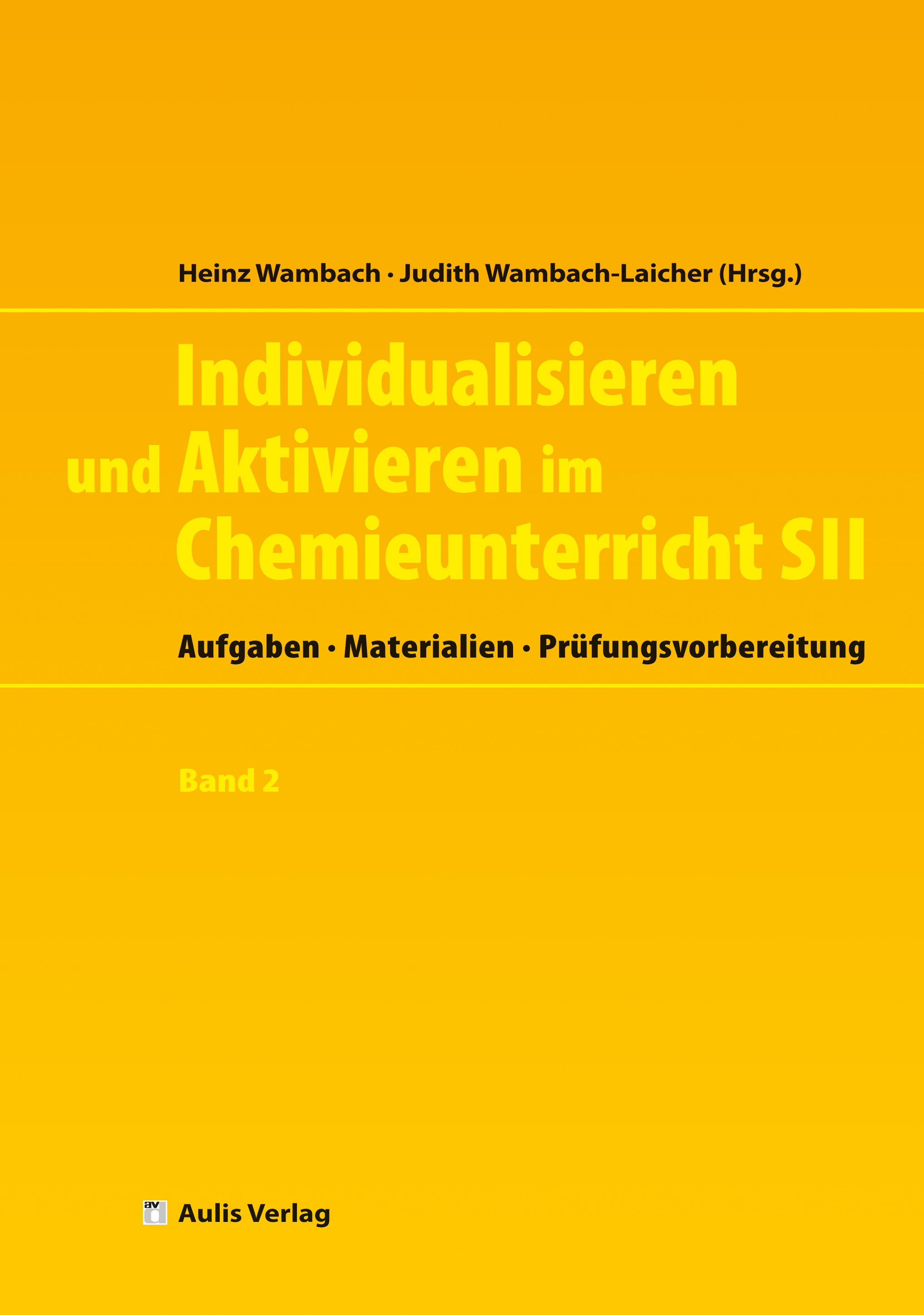 Individualisieren und Aktivieren im Chemieunterricht Sek. II