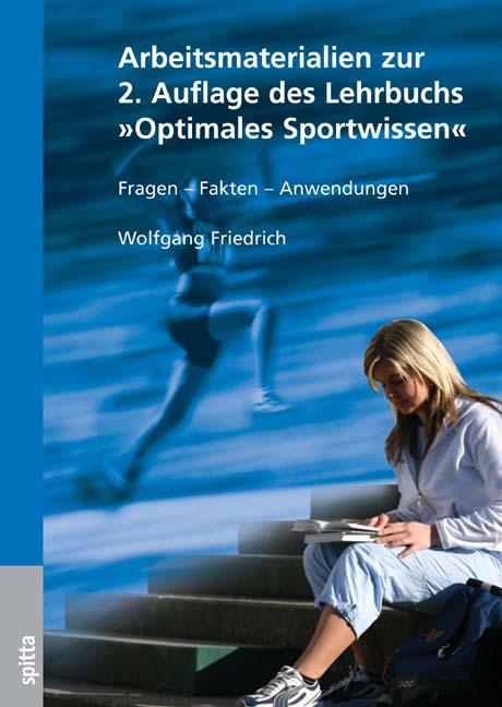 Arbeitsmaterialien zum Lehrbuch "Optimales Sportwissen"