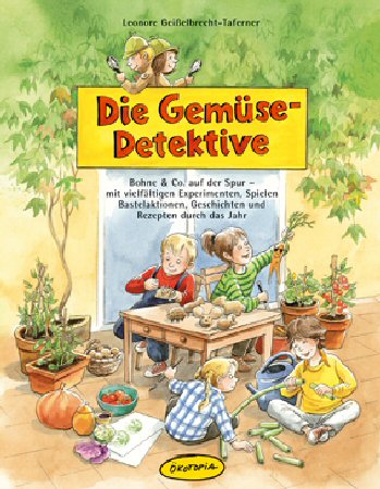 Die Gemüse-Detektive