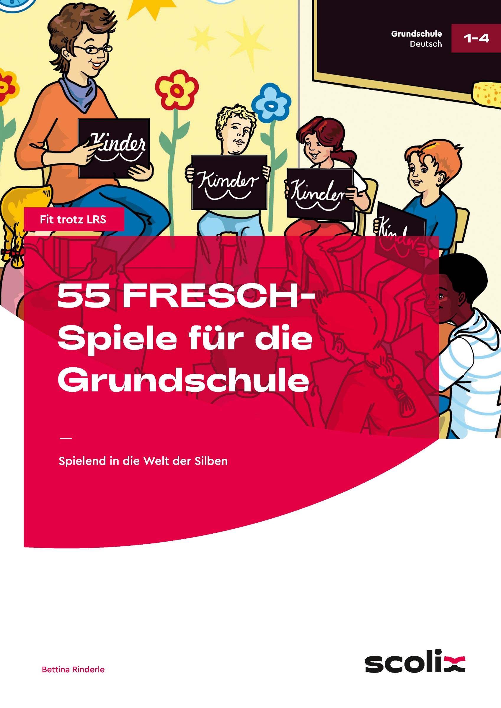 55 FRESCH-Spiele für die Grundschule