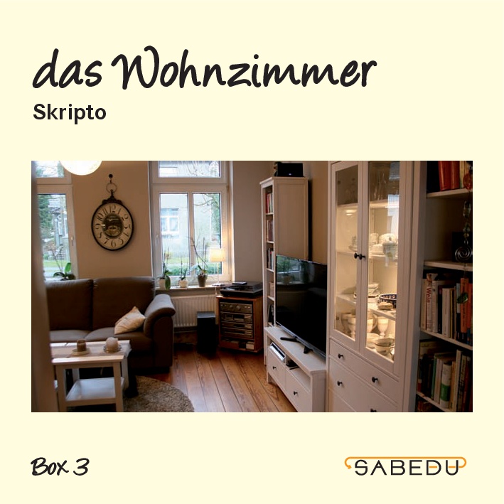 das Wohnzimmer, Skripto, Arbeitsheft, SABEDU Box 03