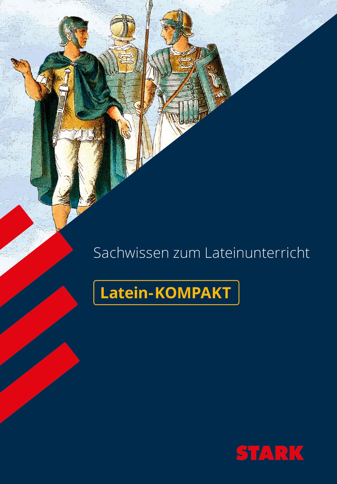 STARK Kompakt-Wissen Latein - Sachwissen