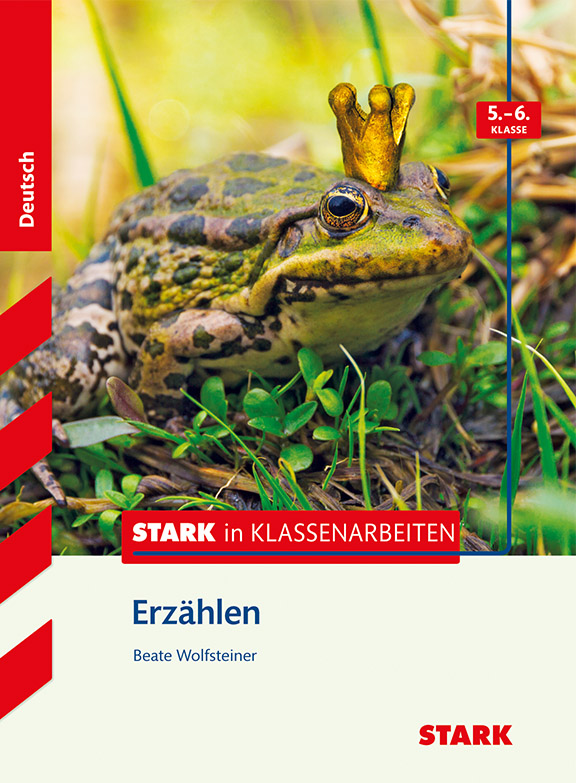 STARK Stark in Deutsch - Erzählen 5./6. Klasse